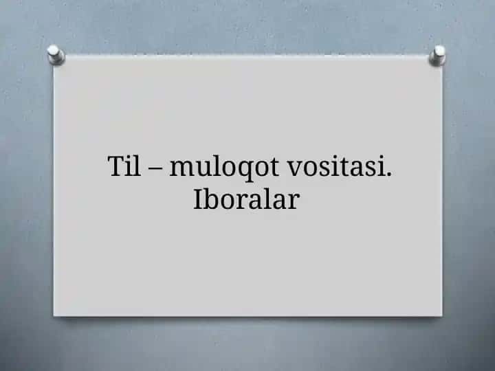 Til – muloqot vositasi