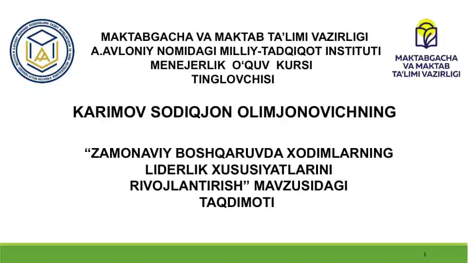 “Zamonaviy boshqaruvda xodimlarning liderlik xususiyatlarini rivojlantirish” mavzusidagi taqdimot