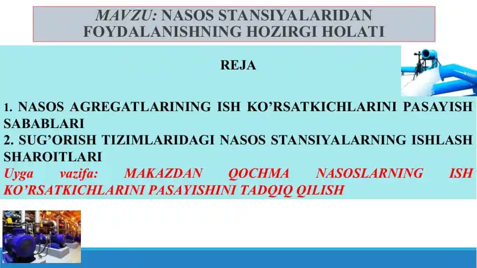 NASOS STANSIYALARIDAN FOYDALANISHNING HOZIRGI HOLATI