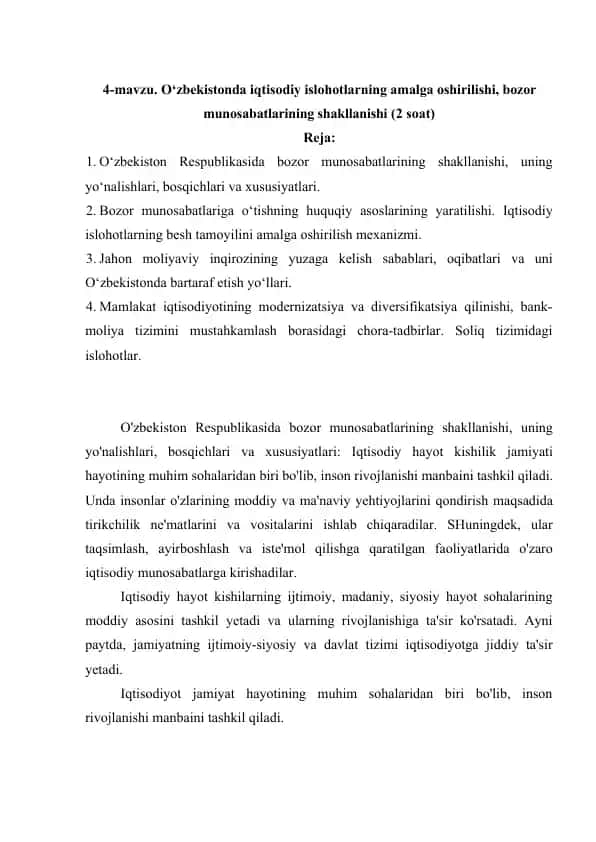 O'zbekistonda iqtisodiy islohotlarning amalga oshirilishi, bozor munosabatlarining shakllanishi