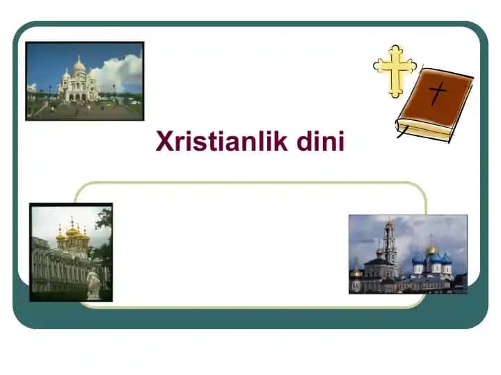 Xristianlik dini haqida taqdimot