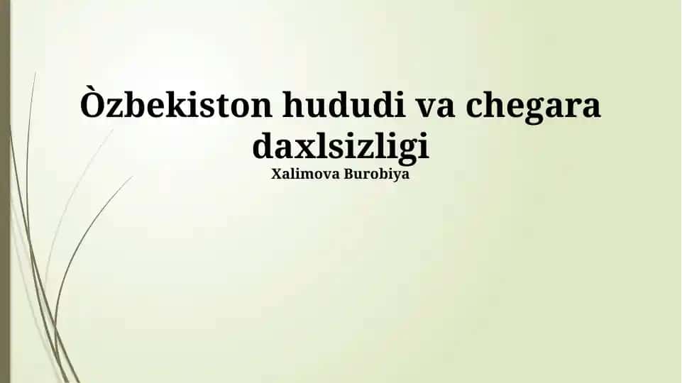 Oʻzbekiston hududiy yaxlitligi va daxlsizligining konstitutsiyaviy asoslari