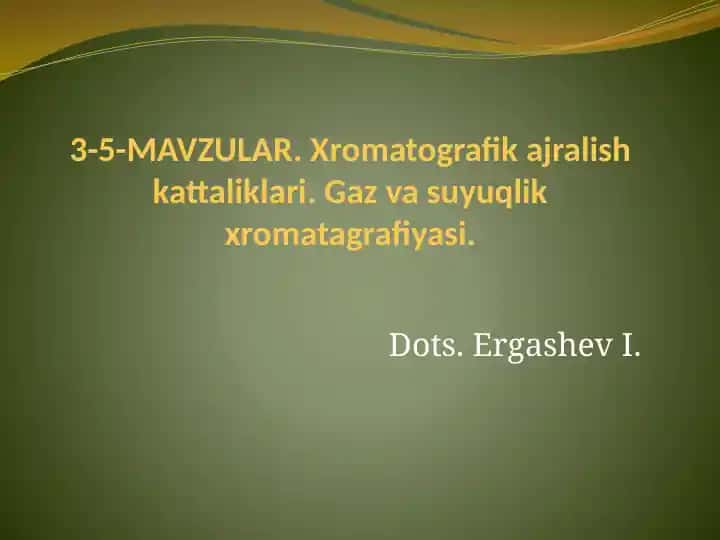 Gaz va suyuqlik xromatagrafiyasi