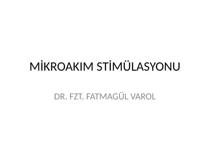 MİKROAKIM STİMÜLASYONU