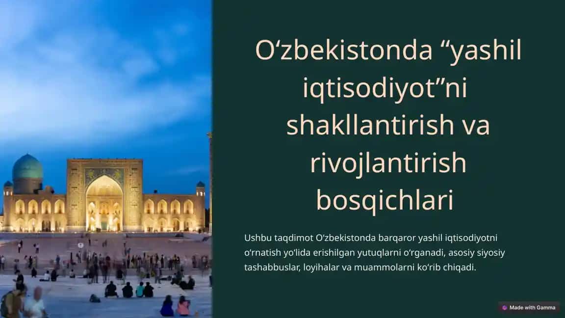 PREZENTATSIYA, yashil iqtisodiyot