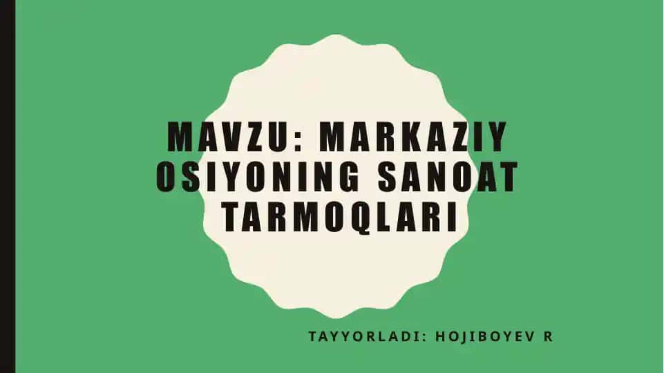Markaziy Osiyo davlatlari sanoattarmoqlari