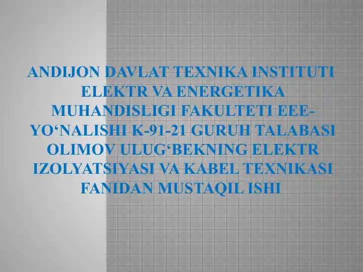 Elektr izolyatsiyasi va kabel texnikasi