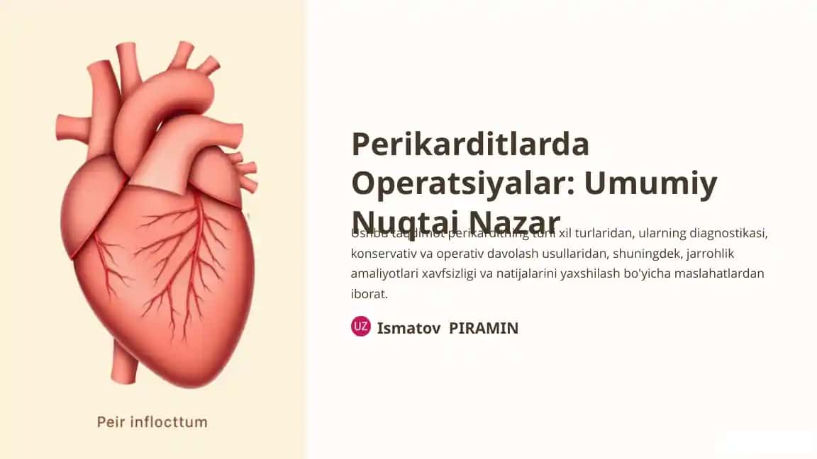Perikarditlarda Operatsiyalar: Umumiy Nuqtai Nazar