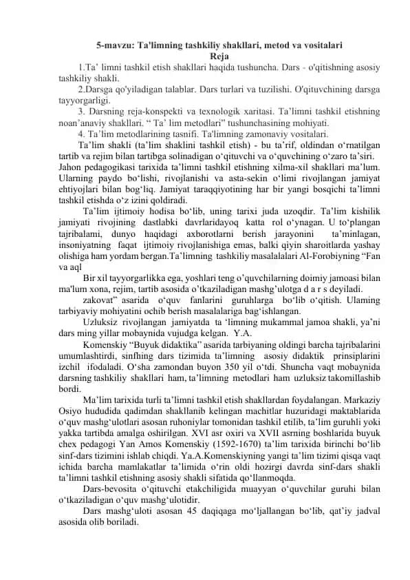 Ta’limning tashkiliy shakllari, metodlari va vositalari