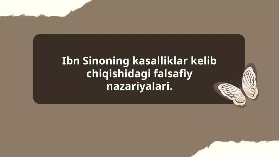Ibn Sinoning kasalliklar kelib chiqishidagi falsafiy nazariyalari