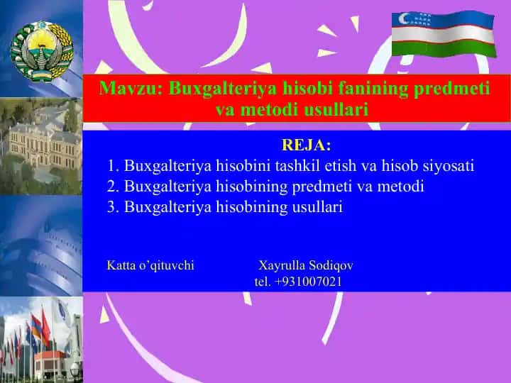 Buxgalteriya hisobini tashkil etish va hisob siyosati