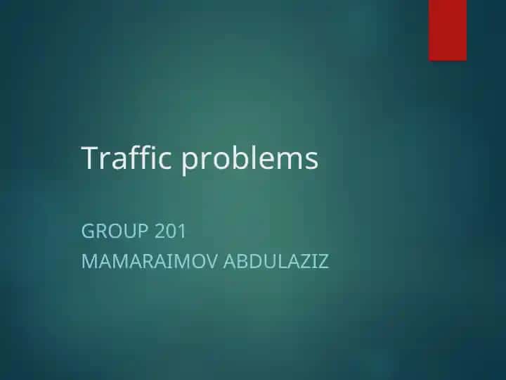 Traffic problems