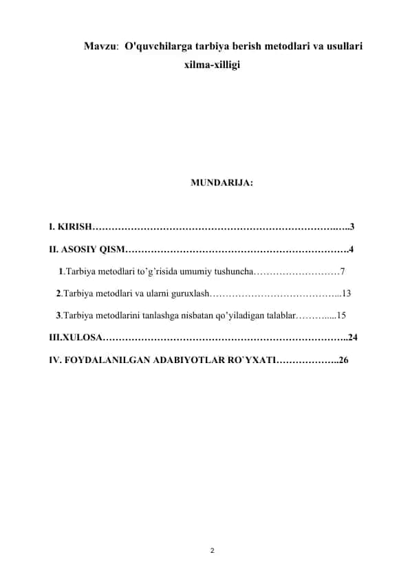 O'quvchilarga tarbiya berish metodlari va usullari xilma-xilligi