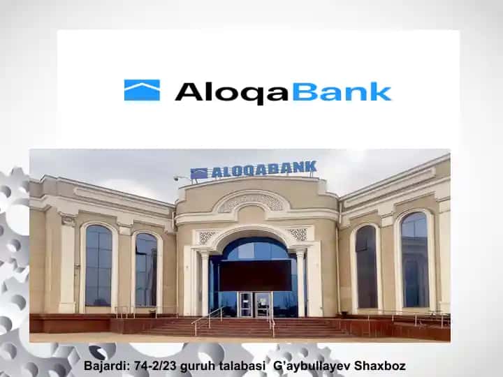 Aloqabanki haqida umumiy ma’lumot