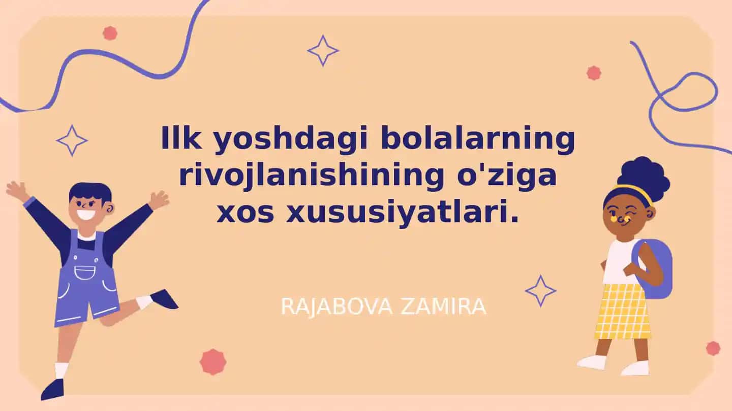 Kichik yoshdagi bolalar uchun rivojlanish bosqichlari