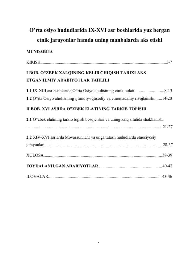 O’rta Osiyo hududlarida IX-XVI asr boshlarida yuz bergan etnik jarayonlar hamda uning manbalarda aks etishi
