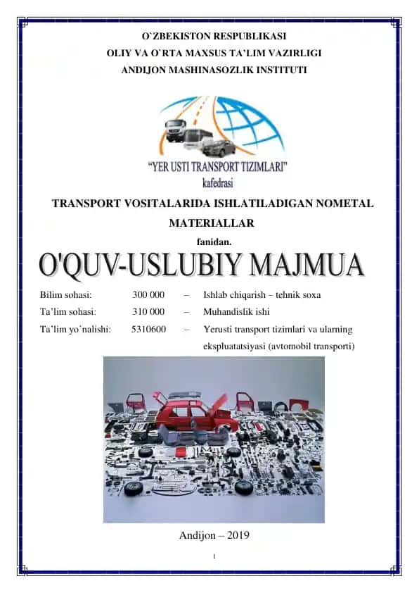 Transport vositalarida ishlatiladigan nometal materiallar
