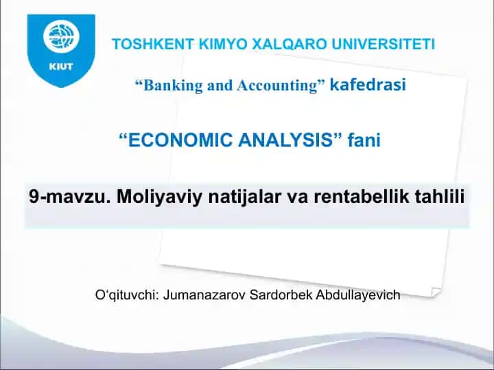 Moliyaviy natijalar, foyda va rentabellikni ifodalovchi ko’rsatkichlar tahlili