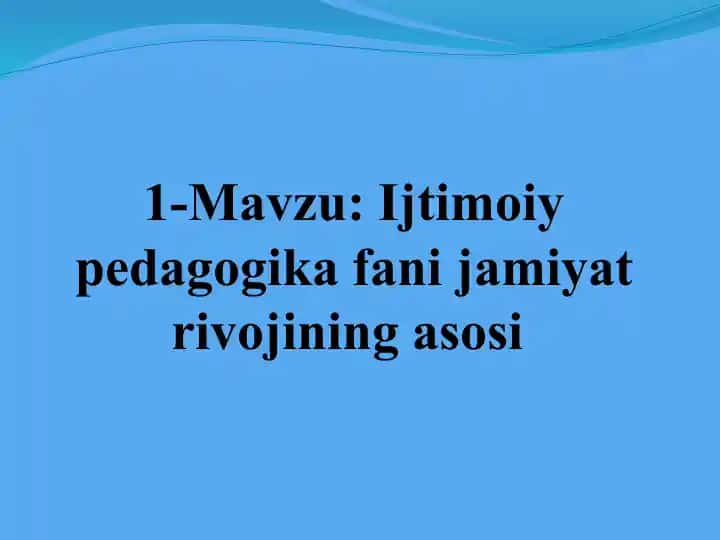 Ijtimoiy pedagogika fanining asosi