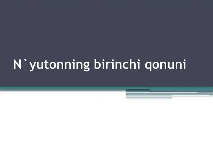 Nyutonning birinchi qonuni