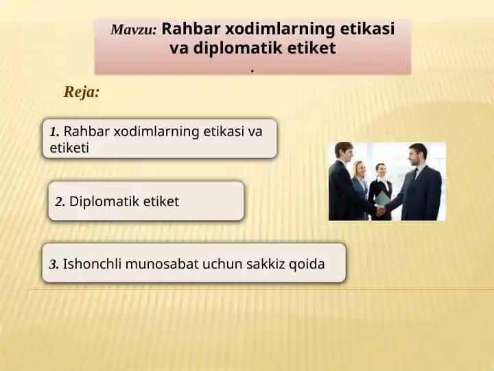 Rahbar xodimlarning etikasi va diplomatik etiket