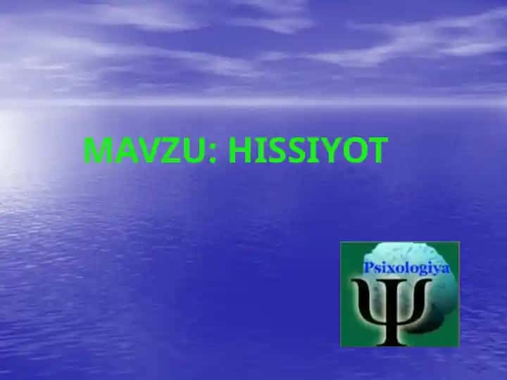 Hissiyotlar va ularning tashqi ifodasi