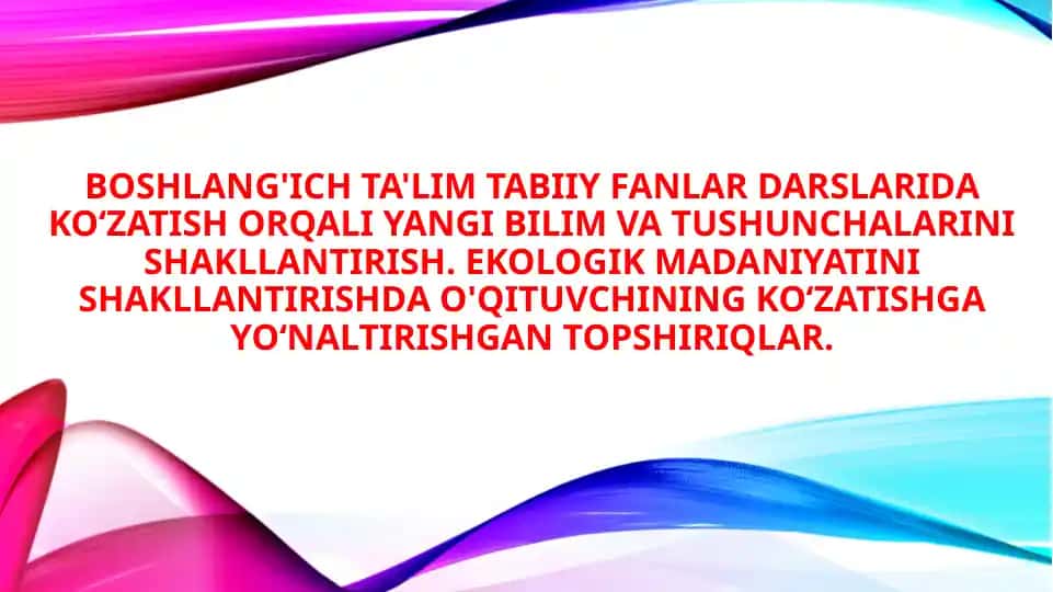 Boshlang'ich ta'lim tabiiy fanlar darslari