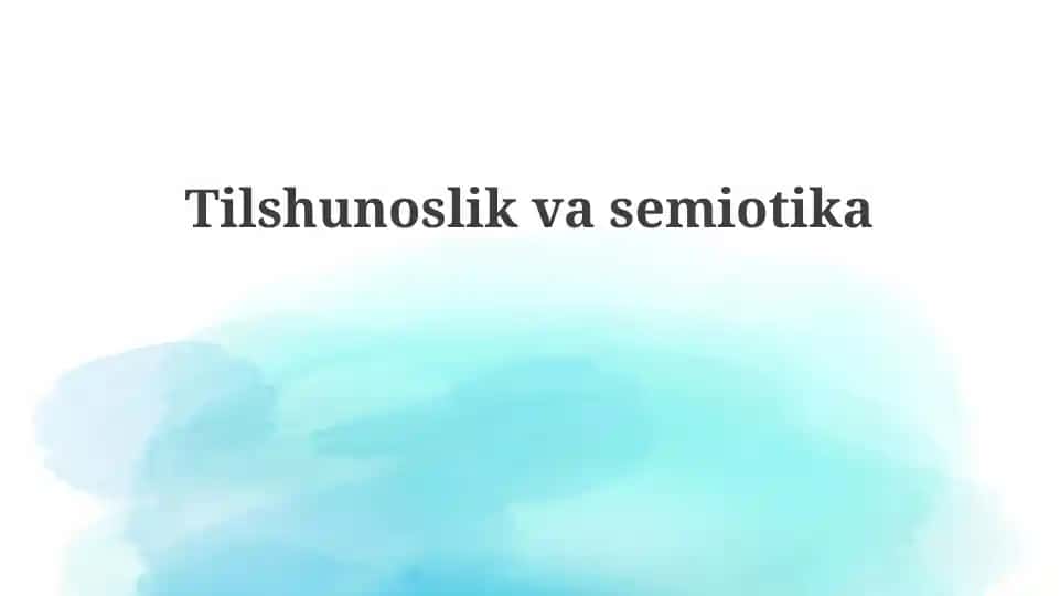 Tilshunoslik va semiotika