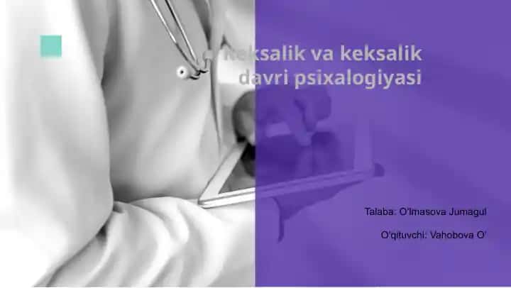 Keksalik va keksalik davri psixalogiyasi