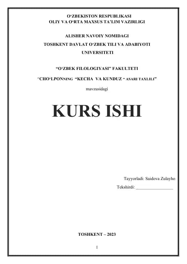 "CHO'LPONNING “KECHA VA KUNDUZ” ASARI TAXLILI"