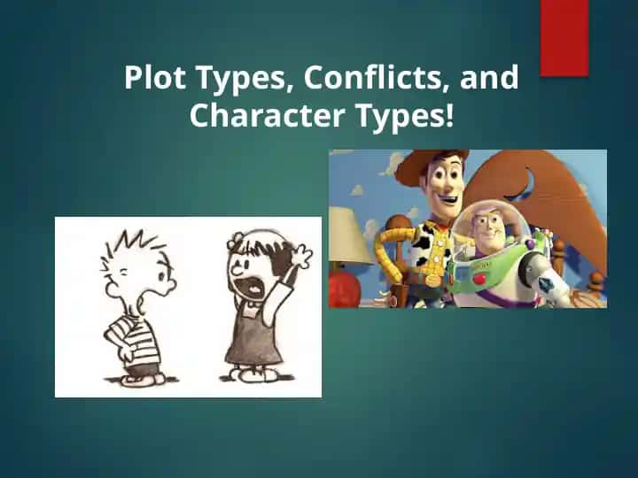 Plot Types, Conflicts, and Character Types!