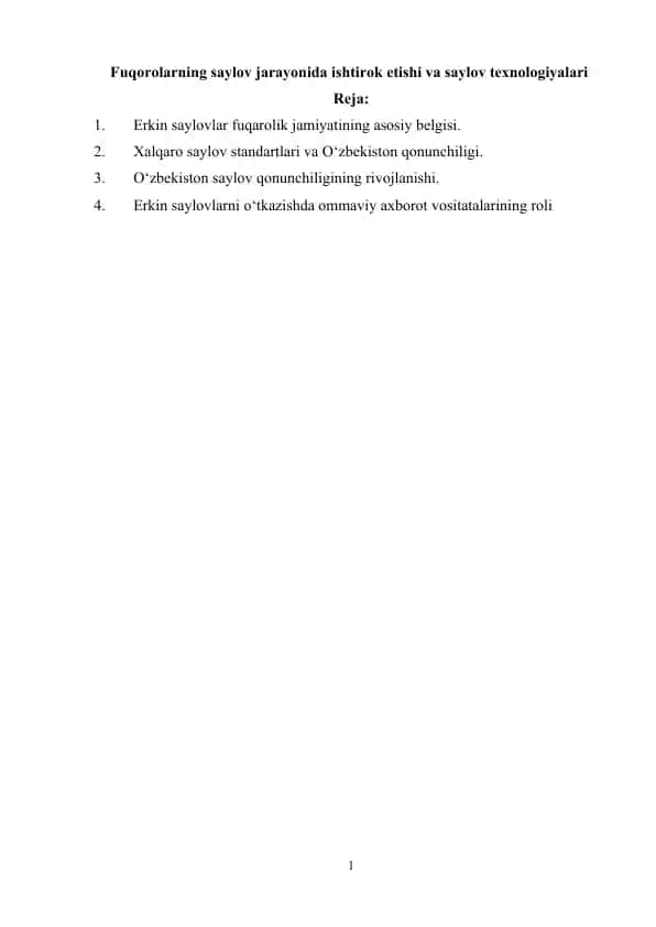 Fuqorolarning saylov jarayonida ishtirok etishi va saylov texnologiyalari