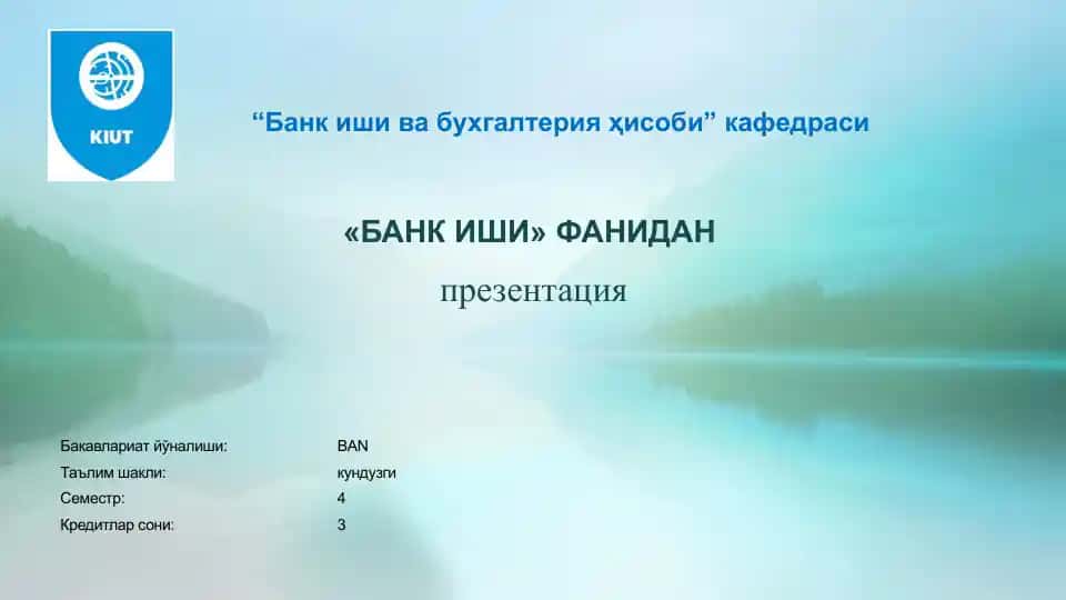 “Банк иши ва бухгалтерия ҳисоби” кафедраси