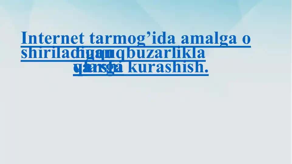 Internet tarmog’ida amalga oshiriladigan huquqbuzarliklar va ularga qarshi kurashish