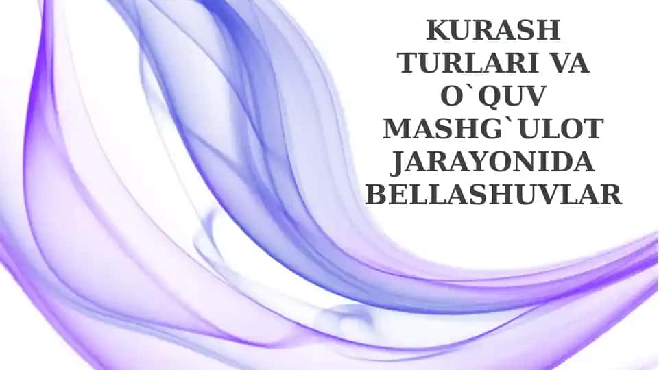 Kurash Turlari va O`quv Mashg`ulot Jarayonida Bellashuvlar