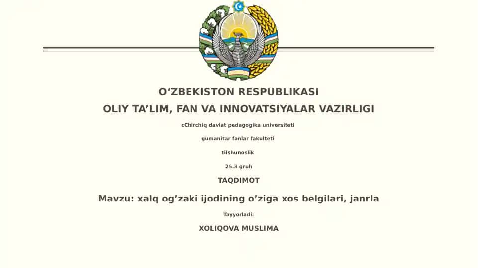 Og'zaki xalq ijodining o'ziga xos belgilari, janrlar