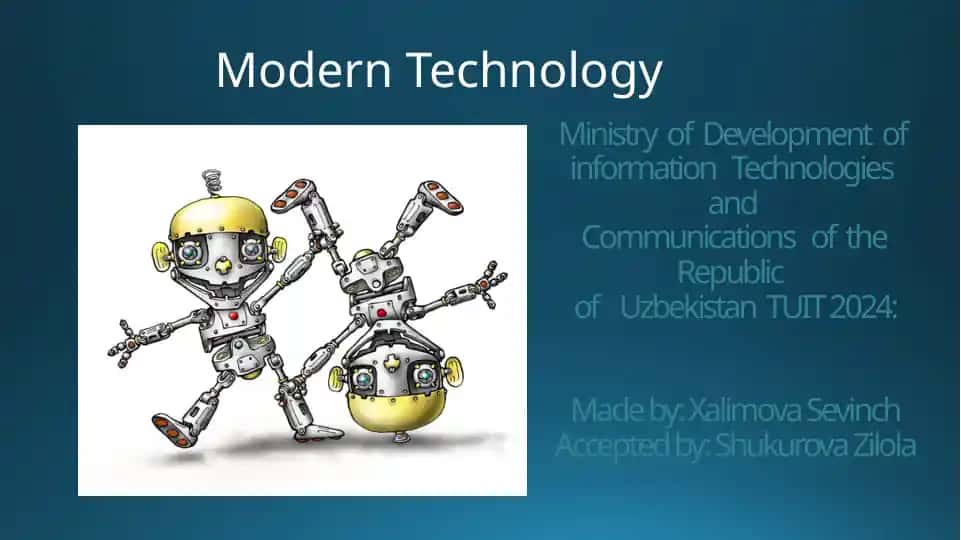 Modern Technology