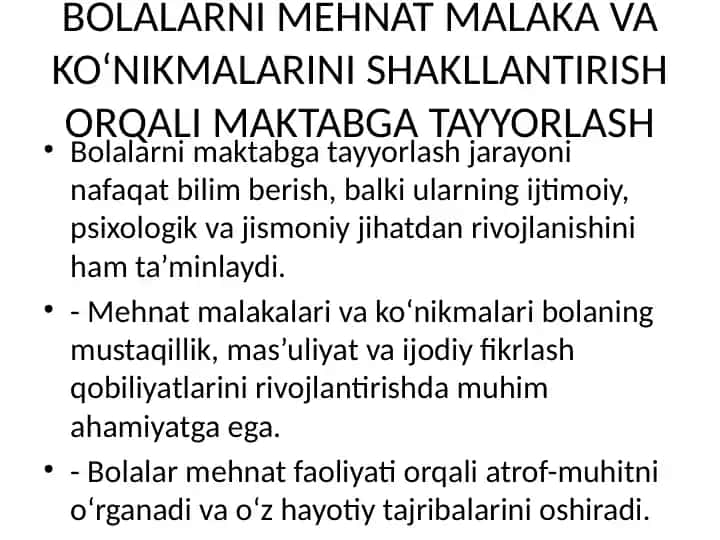 Bolalarni mehnat malaka va ko‘nikmalarini shakllantirish orqali maktabga tayyorlash