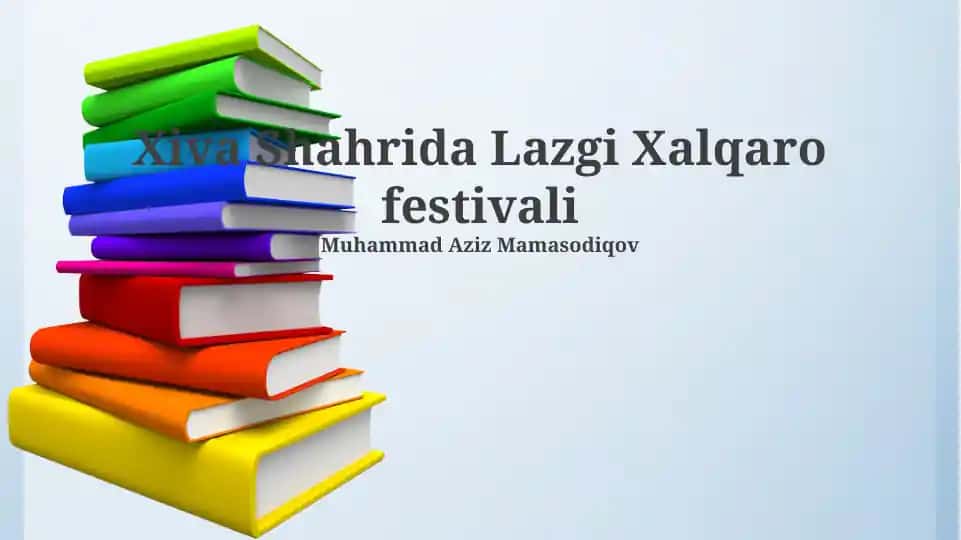 Xiva Shahrida Lazgi Xalqaro festivali taqdimoti