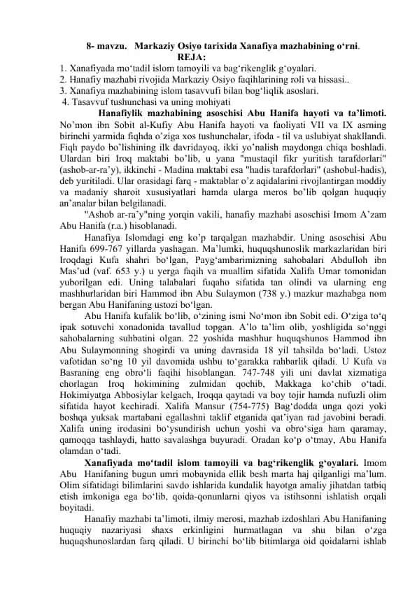 Markaziy osiyo tarixida Xanafiya mazhabining o'rni