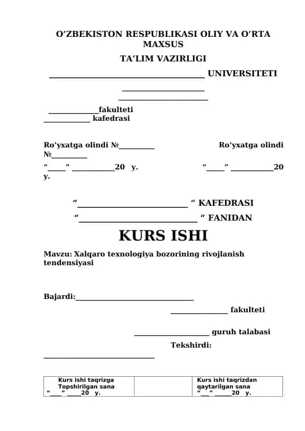 Xalqaro texnologiya bozorining rivojlanish tendensiyasi