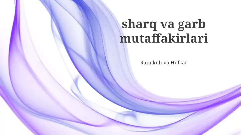 Sharq va Garb Mutafakkirlari