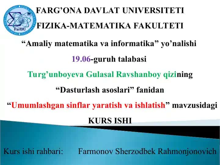 Umumlashgan sinflar yaratish va ishlatish