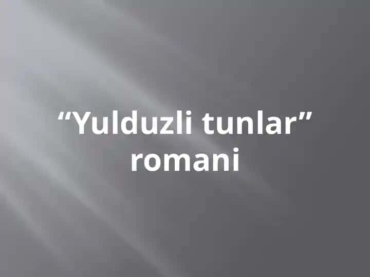 “Yulduzlitunlar” romani