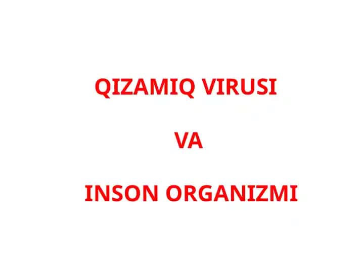 Qizamiq virusi