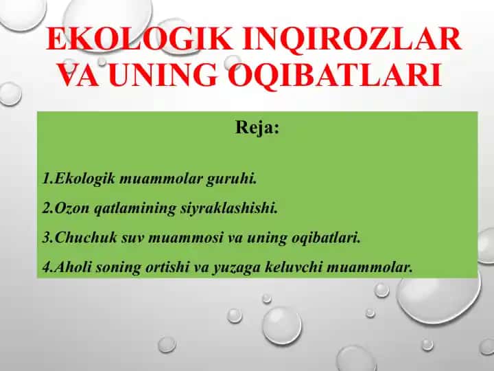 Ekologik inqirozlar va uning oqibatlari
