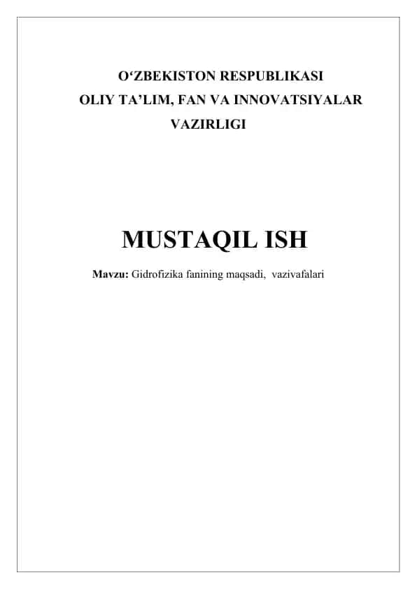 Gidrofizika fanining maqsadi, vazivafalari