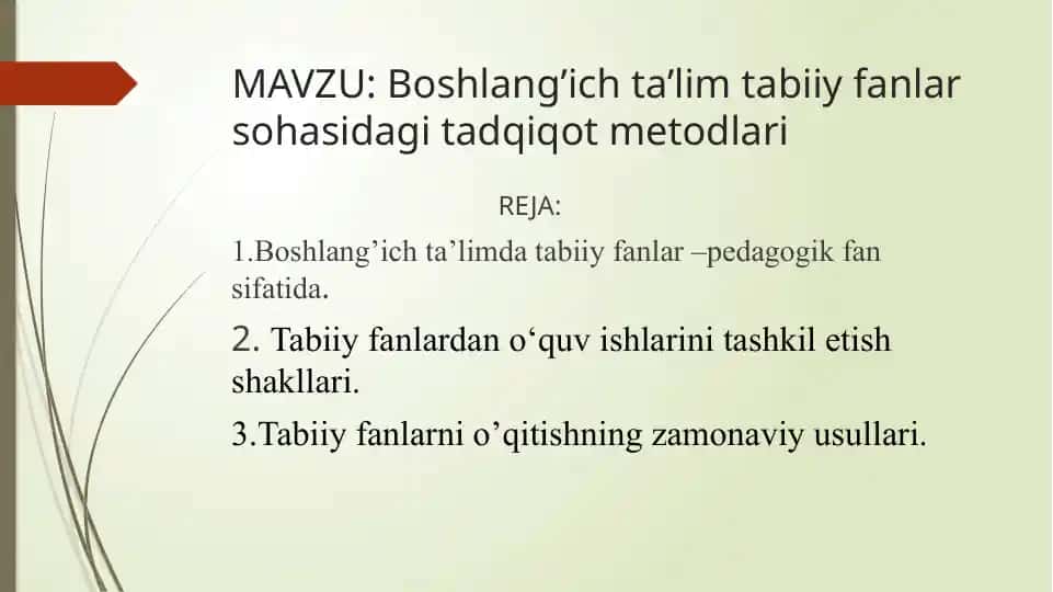 Tabiiy Fanlarni O'qitish Metodikasi