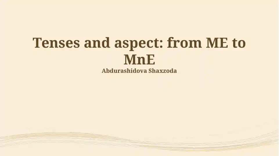 Tenses and aspect: from ME to MnE
