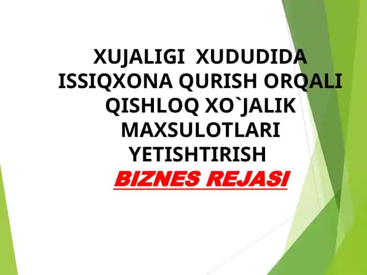 BIZNES REJA issiqxona (parnik)